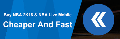 NBA 2K18 & NBA LIVE MOBILE